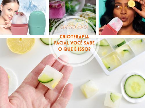 Crioterapia Facial – Você sabe o que é?